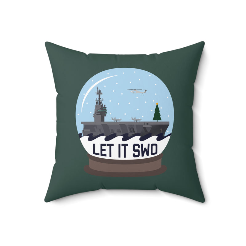 Let It SWO 18x18 Pillow: Carrier