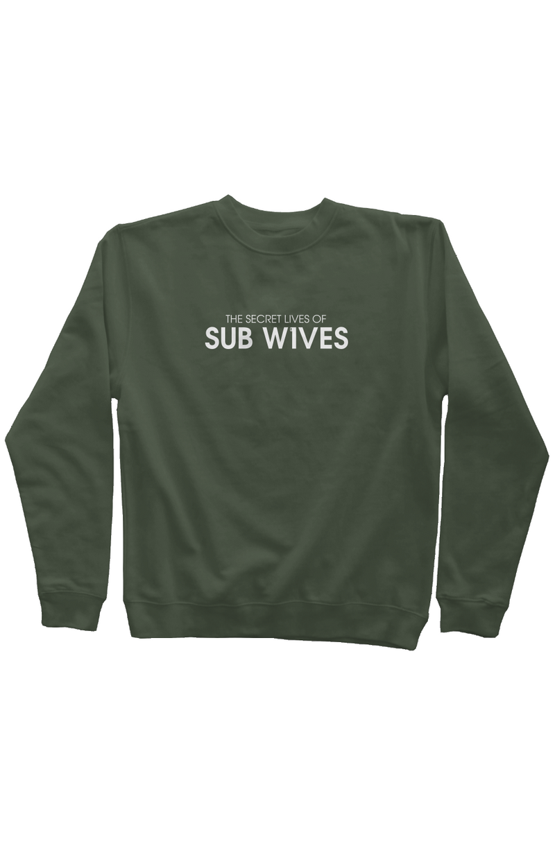 The Secret Lives of Sub Wives Embroidered Sweatshirt