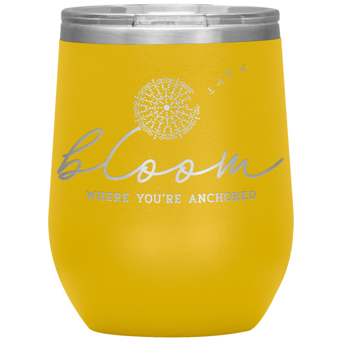 Bloom Where You're Anchored 12oz Wine Insulated Tumbler