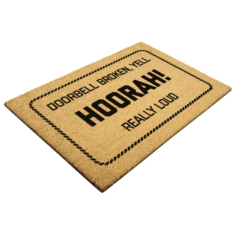 Doorbell_Broken_Yell_Hoorah_Door_Mat_Outdoor_Mat_Angle_Mockup.png_15691634