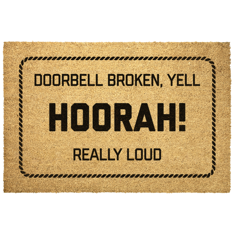 Doorbell_Broken_Yell_Hoorah_Door_Mat_Outdoor_Mat_Main_Mockup.png_15691633