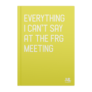 Everything_I_Cant_Say_At_The_FRG_Meet_Cover_Front_Mockup.png