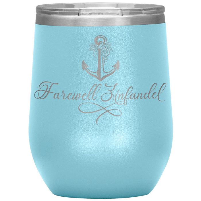 Vintage Farewell Zinfandel 12oz Wine Insulated Tumbler