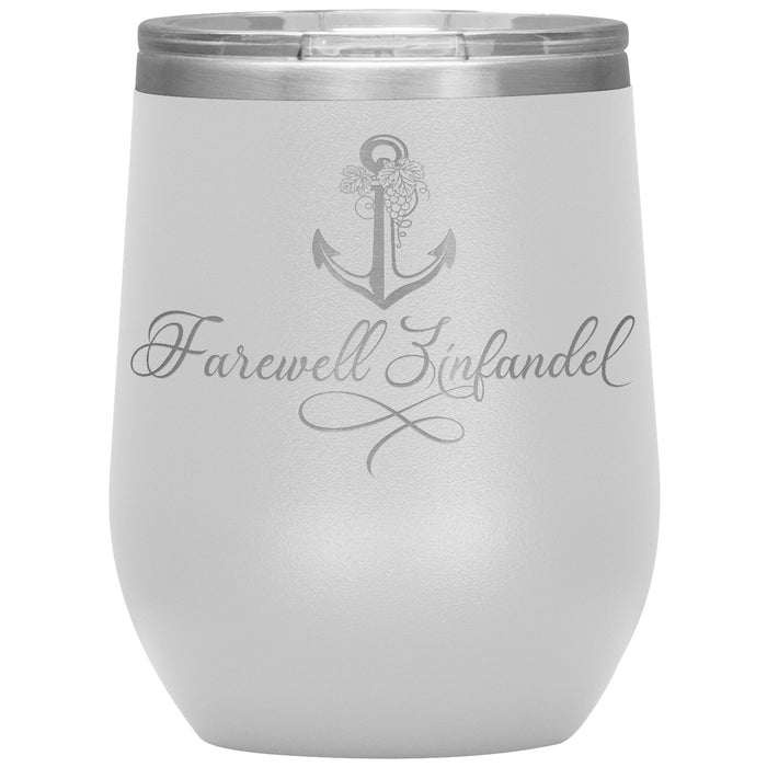 Vintage Farewell Zinfandel 12oz Wine Insulated Tumbler