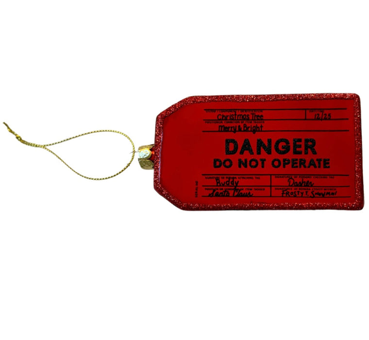 Danger Tag Ornament