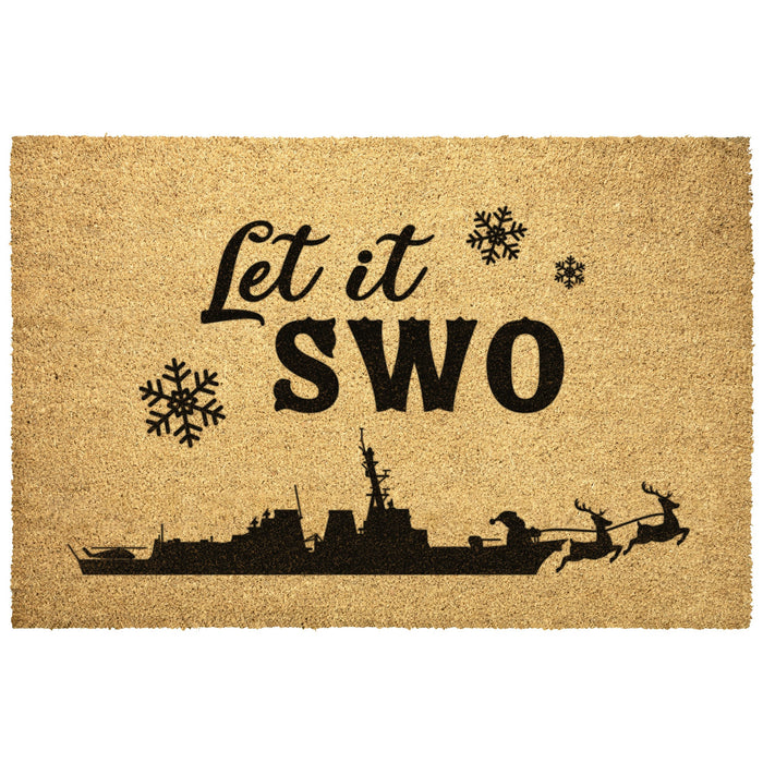 Let It SWO Destroyer Door Mat