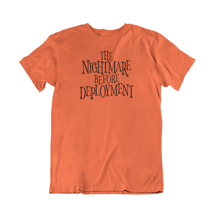 Nightmare Before Deployment T-Shirt