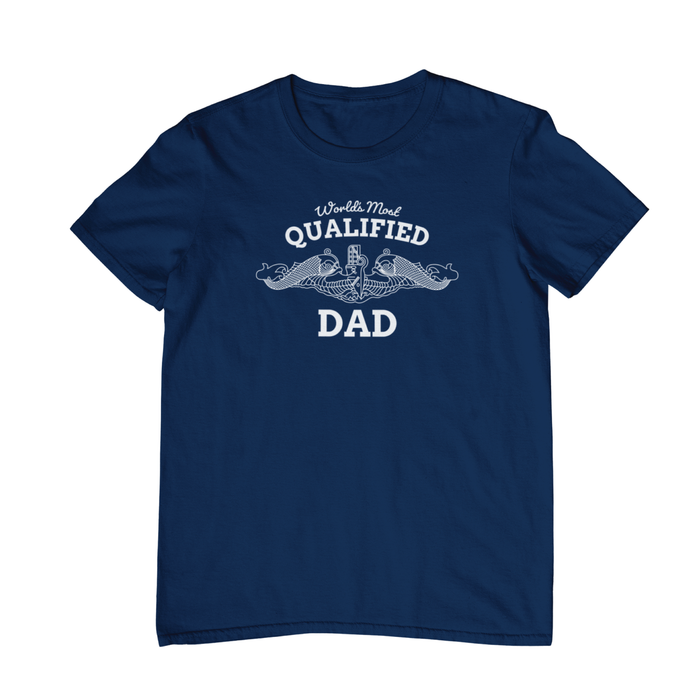 World's Most Qualified Dad T-Shirt