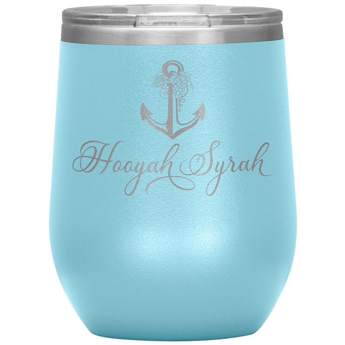 Vintage Hoorah Syrah 12oz Wine Insulated Tumbler