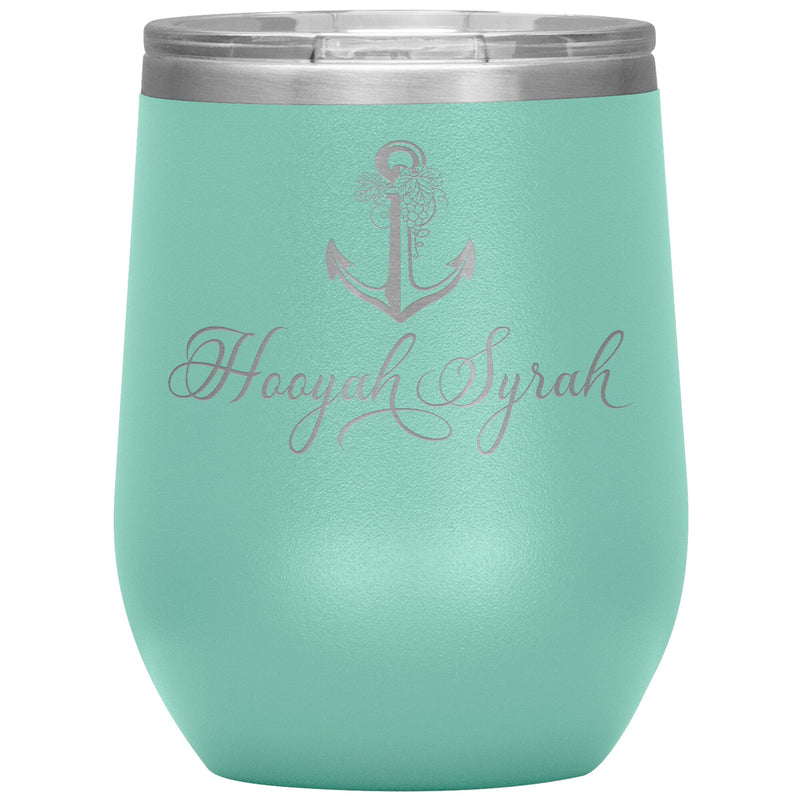 Vintage Hoorah Syrah 12oz Wine Insulated Tumbler
