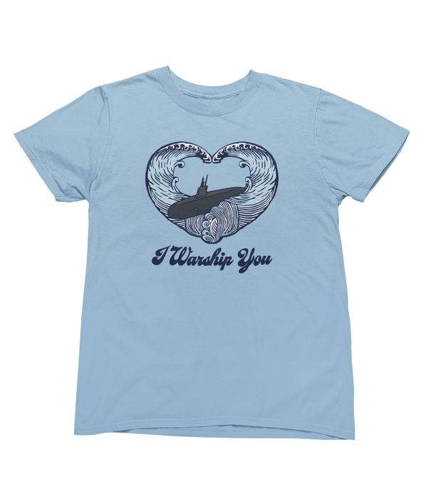 I Warship You Submarine T-Shirt